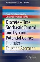 Discrete–Time Stochastic Control and Dynamic Potential Games The Euler–Equation Approach /