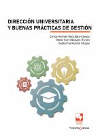 Direccion universitaria y buenas prácticas de gestión /