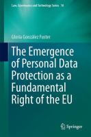 The emergence of personal data protection as a fundamental right of the EU
