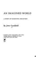 An imagined world : a story of scientific discovery /