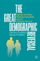 The Great Demographic Reversal Ageing Societies, Waning Inequality, and an Inflation Revival /