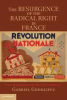 The resurgence of the radical right in France from Boulangisme to the Front National /