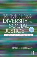 Promoting diversity and social justice educating people from privileged groups /