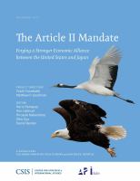 The Article II Mandate forging a stronger economic alliance between the United States and Japan /