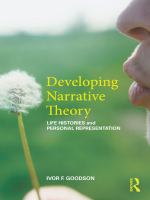 Developing narrative theory life histories and personal representation /
