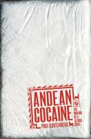 Andean cocaine the making of a global drug /