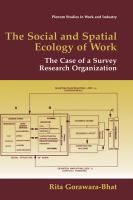 The social and spatial ecology of work  : the case of a survey research organization /