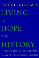 Living in hope and history : notes from our century /