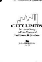 City limits; barriers to change in urban government /