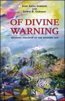 Of divine warning reading disaster in the modern age /