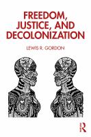 Freedom, justice, and decolonization