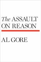 The assault on reason /