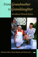 From grandmother to granddaughter : Salvadoran women's stories /