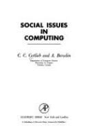 Social issues in computing /