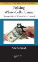 Policing white-collar crime characteristics of white-collar criminals /