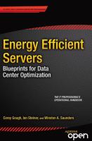 Energy Efficient Servers Blueprints for Data Center Optimization /