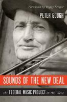 Sounds of the New Deal the Federal Music Project in the West /