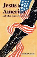 Jesus in America : and other stories from the field /