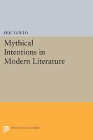 Mythical Intentions in Modern Literature.