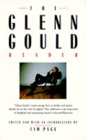 The Glenn Gould reader /