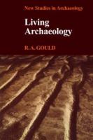 Living archaeology /