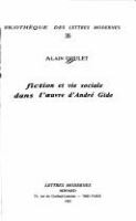 Fiction et vie sociale dans l'œuvre d'André Gide /