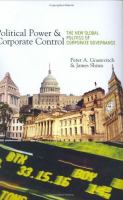 Political power and corporate control : the new global politics of corporate governance /