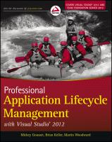 Professional Application Lifecycle Management with Visual Studio 2012.