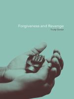 Forgiveness and Revenge.