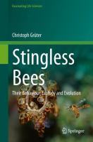 Stingless Bees Their Behaviour, Ecology and Evolution /