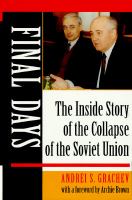 Final days : the inside story of the collapse of the Soviet Union /