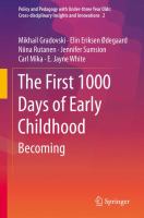 The First 1000 Days of Early Childhood Becoming /