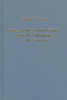 Rome and the Arabian frontier : from the Nabataeans to the Saracens /