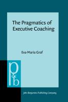 The Pragmatics of Executive Coaching.