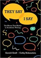 "They say / I say" : the moves that matter in academic writing /