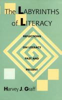 The labyrinths of literacy : reflections on literacy past and present /