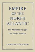 Empire of the North Atlantic the maritime struggle for North America.