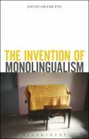 The invention of monolingualism