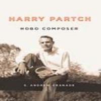 Harry Partch, hobo composer /