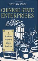 Chinese state enterprises : a regional property rights analysis /