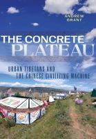 The concrete plateau urban Tibetans and the Chinese civilizing machine