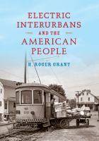 Electric interurbans and the American people /