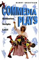 Commedia plays : scenarios, scripts, lazzi /