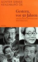 Gestern, vor 50 Jahren : ein deutsch-japanischer Briefwechsel /