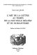 L'art de la lettre au temps de La nouvelle Héloïse et du romantisme /