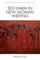 Self-harm in new woman writing