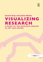 Visualizing research : a guide to the research process in art and design /