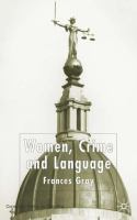 Women, crime and language /