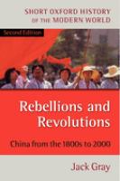 Rebellions and revolutions : China from the 1800s to 2000 /