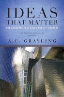 Ideas that matter : the concepts that shape the 21st century /